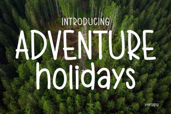 Adventure Holidays Typeface: A Web Designer's Honest Review