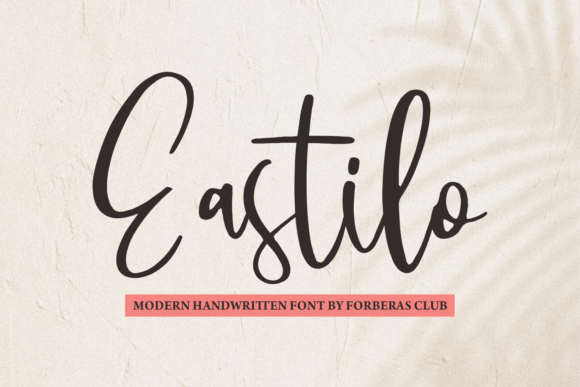 Eastilo: The Handwritten Typeface That Elevates Your Craft Brand