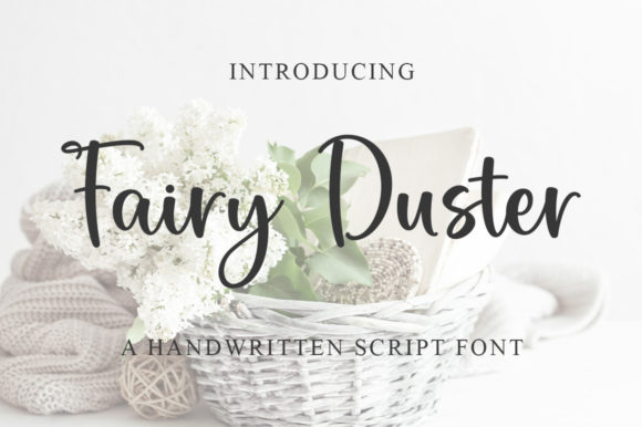 Fairy Duster: The Elegant Script Font for Handmade Brands
