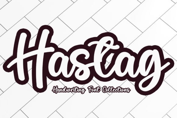 Hastag: The Handwritten Typeface That Elevates Digital Campaigns