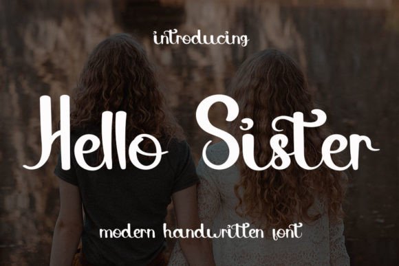 Hello Sister Font: A Playful Typeface for Modern Web Design