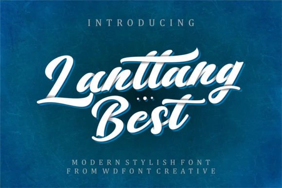 Lanttang Best: The Handwritten Typeface That Elevates Your Brand