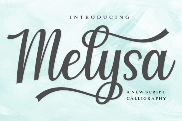 Melysa: The Elegant Script Typeface for Editorial Design
