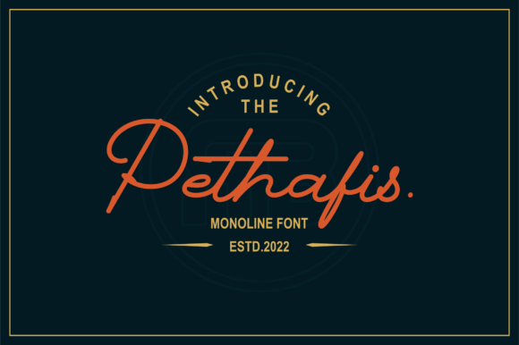 Pethafis: The Bold Script Typeface for Modern Editorial Design