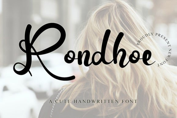 Rondhoe: A Sweet Handwritten Typeface for Modern Branding
